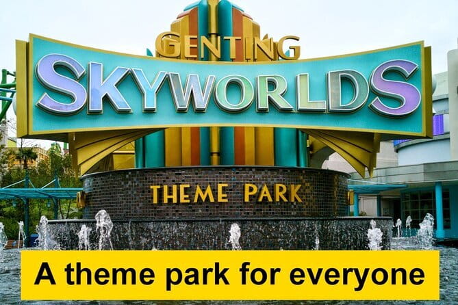 Genting SkyWorlds Theme Park Tickets (Optional) - Choosing between SkyWorlds and Skytropolis